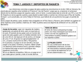 TEMA 7: JUEGOS Y DEPORTES DE RAQUETA