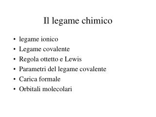 Il legame chimico