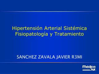 Hipertensión Arterial Sistémica Fisiopatología y Tratamiento