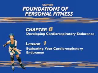Cardiorespiratory Fitness Tests