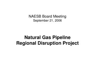 NAESB Board Meeting September 21, 2006
