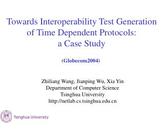 T owards Interoperability Test Generation of Time Dependent Protocols: a Case Study