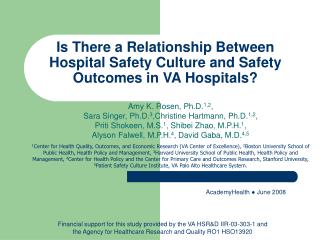 Is There a Relationship Between Hospital Safety Culture and Safety Outcomes in VA Hospitals?