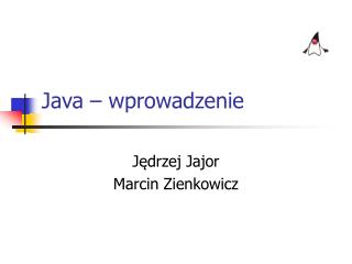 Java – wprowadzenie