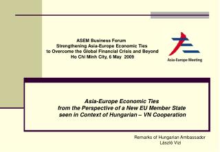 ASEM Business Forum Strengthening Asia-Europe Economic Ties