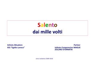 S a l e n t o dai mille volti