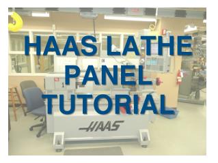 HAAS LATHE PANEL TUTORIAL