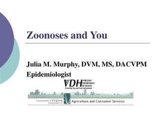 Zoonoses and You