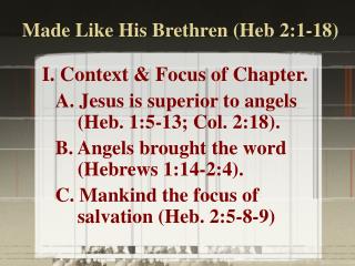 Made Like His Brethren (Heb 2:1-18)