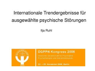 Internationale Trendergebnisse für ausgewählte psychische Störungen