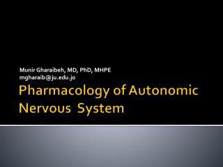 Pharmacology of Autonomic Nervous System