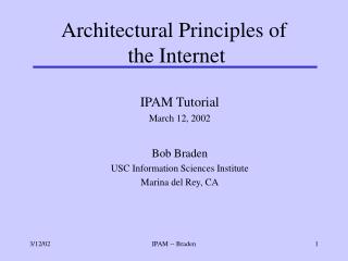 Architectural Principles of the Internet