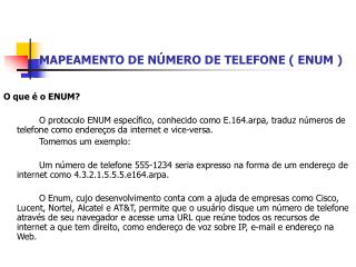 MAPEAMENTO DE NÚMERO DE TELEFONE ( ENUM )