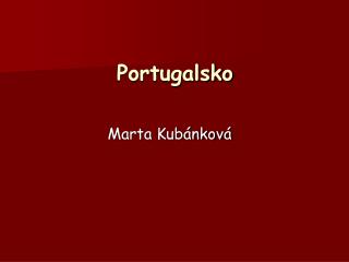 Portugalsko