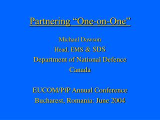 Partnering “One-on-One”