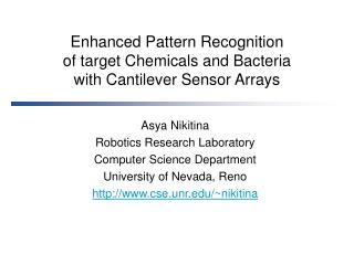 Enhanced Pattern Recognition of target Chemicals and Bacteria with Cantilever Sensor Arrays