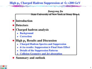 High p T Charged Hadron Suppression at  s =200 GeV