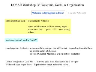 DOSAR Workshop IV: Welcome, Goals, &amp; Organization