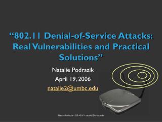“802.11 Denial-of-Service Attacks: Real Vulnerabilities and Practical Solutions”