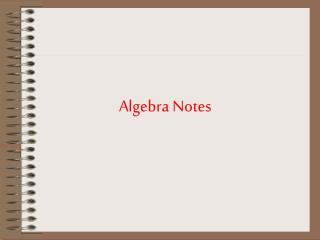 Algebra Notes
