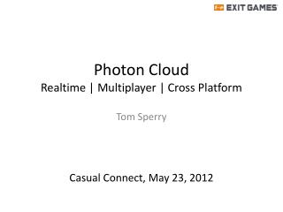 Photon Cloud Realtime | Multiplayer | Cross Platform