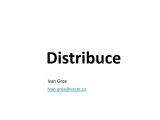 Distribuce