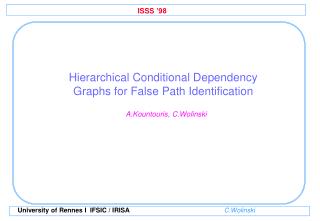 Hierarchical Conditional Dependency Graphs for False Path Identification