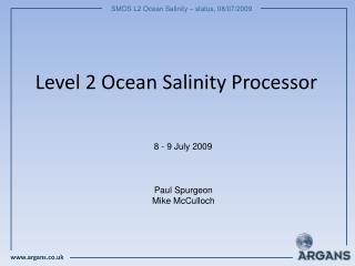 Level 2 Ocean Salinity Processor