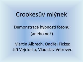 Crookesův mlýnek