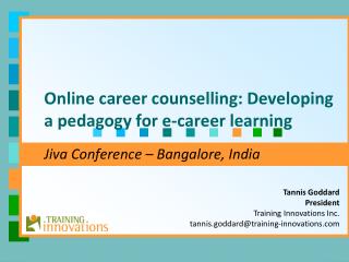 Online career counselling: Developing a pedagogy for e-career learning