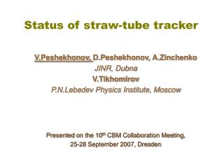 Status of straw-tube tracker