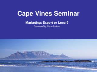 Cape Vines Seminar