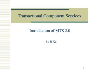 Transactional Component Services