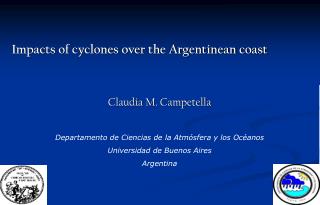 Impacts of cyclones over the Argentinean coast