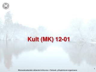 Kult (MK) 12-01
