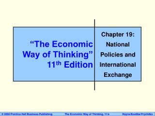 “The Economic Way of Thinking” 11 th Edition
