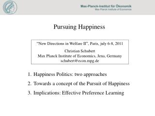 Pursuing Happiness