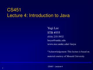 CS451 Lecture 4: Introduction to Java