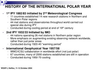 HISTORY OF THE INTERNATIONAL POLAR YEAR