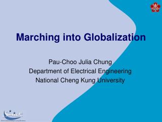 Marching into Globalization