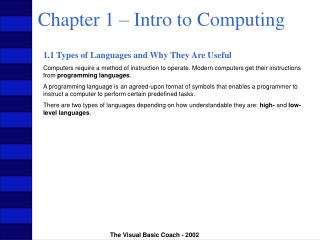 Chapter 1 – Intro to Computing
