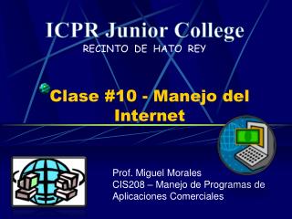 Clase #10 - Manejo del Internet