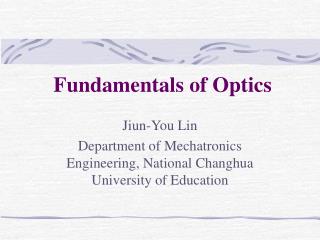 Fundamentals of Optics