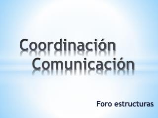 Coordinación Comunicación