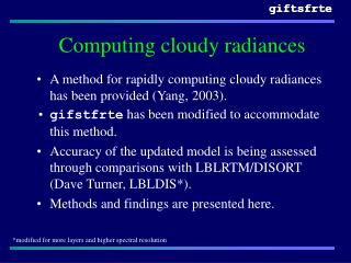 Computing cloudy radiances