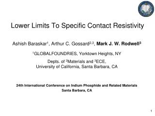 Lower Limits To Specific Contact Resistivity
