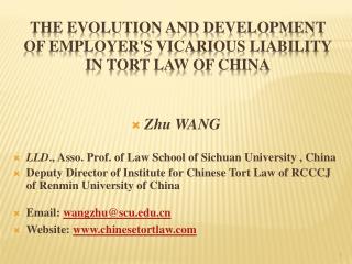 The Evolution and Development of Employer's Vicarious Liability in Tort Law of China