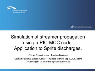 Simulation of streamer propagation using a PIC-MCC code. Application to Sprite discharges .