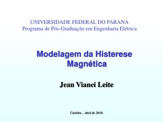 UNIVERSIDADE FEDERAL DO PARANA Programa de Pós-Graduação em Engenharia Elétrica