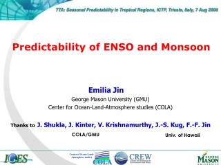 Predictability of ENSO and Monsoon